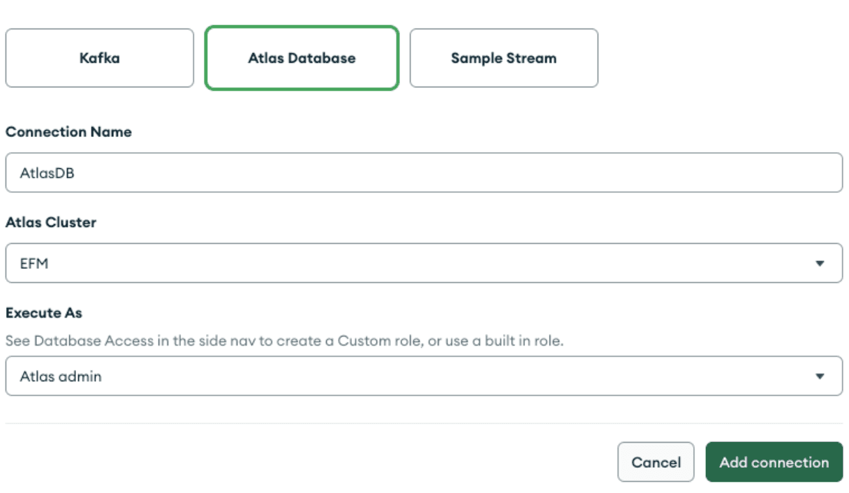 Connecting to an Atlas database from the Stream Processing interface in Atlas.