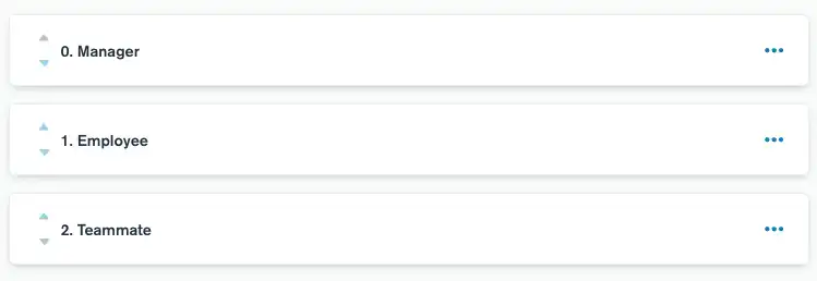 Role definitions that specify Manager first, Employee second, and Teammate third.