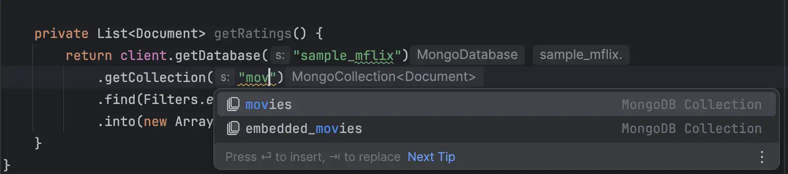 Autocomplete collections names in the IntelliJ Plugin.