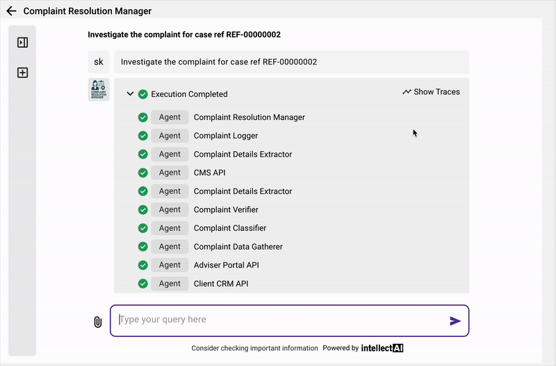 Agent interactions logged in TRACES explainability layer
showing how recommendations are reached.